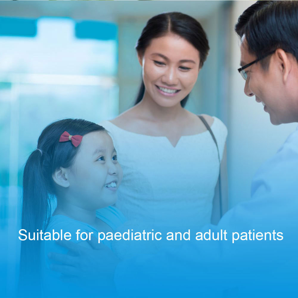 Suitable for paediatric and adult patients